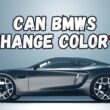 Color Changing BMWs